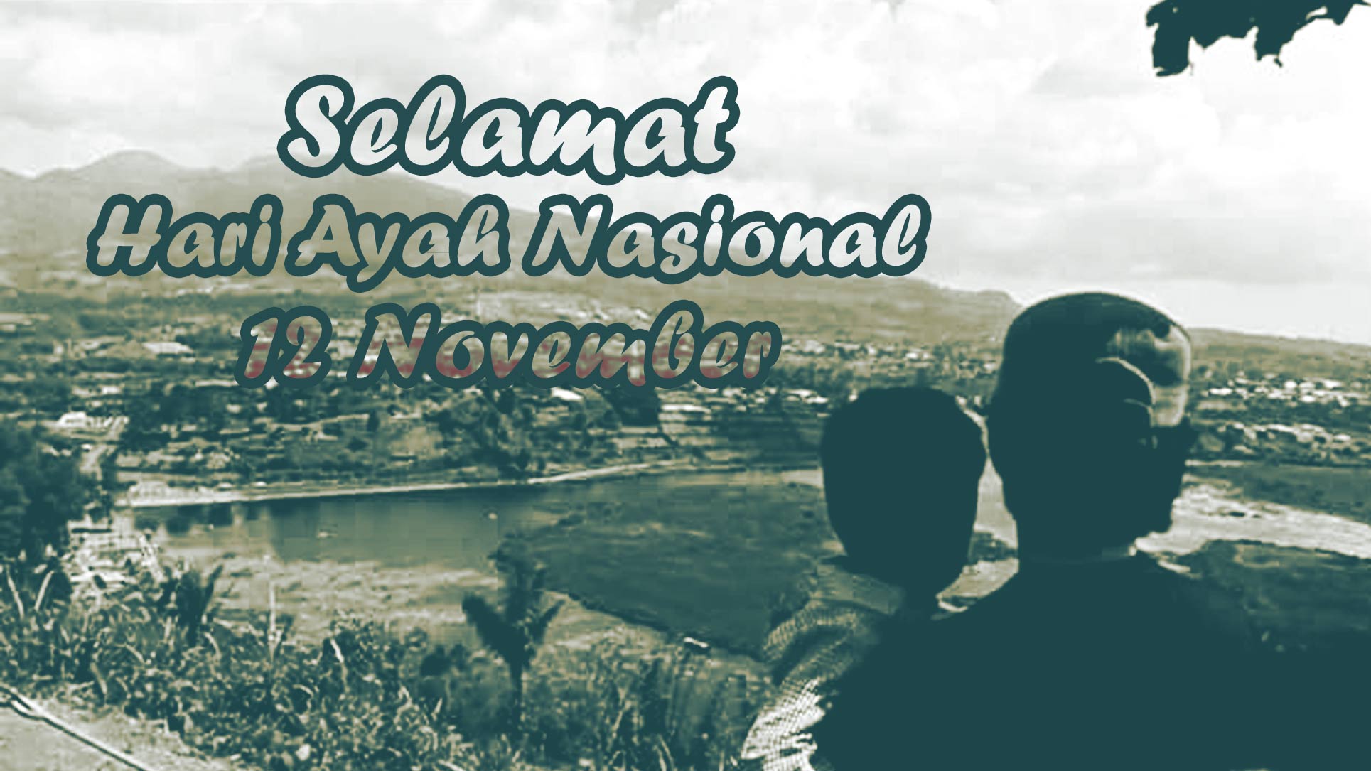 12 November Hari Ayah Nasional di Indonesia, Yuk Kasih Ucapan Untuk Ayah Tercinta
