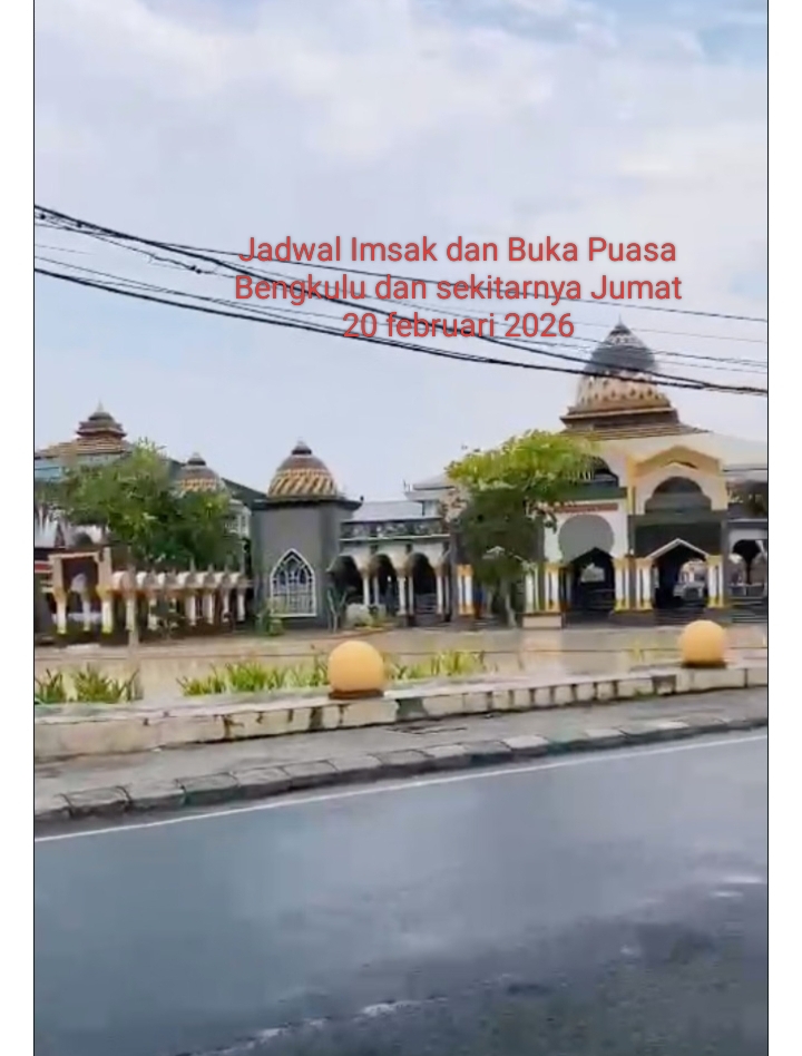 Jadwal Imsakiyah Bengkulu Hari Ini Jumat 20 Februari 2026