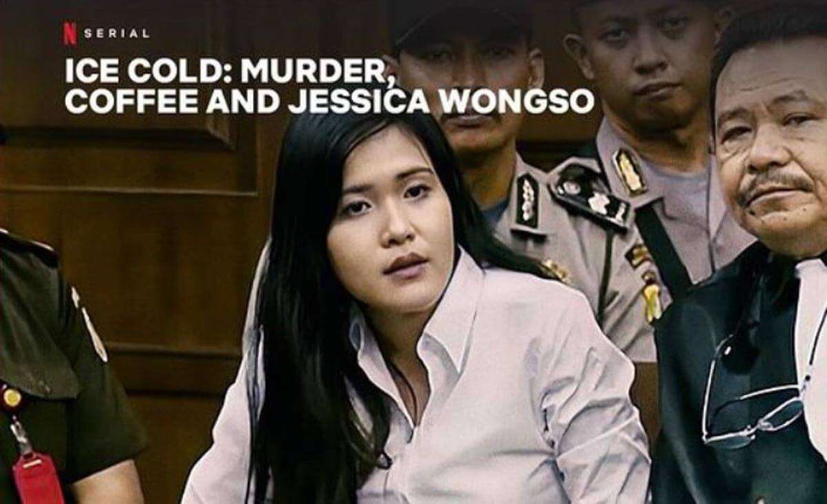 Ice Cold: Murder, Coffee, and Jessica Wongso, Kasus Kriminal dalam Cangkir Kopi yang Mengguncang