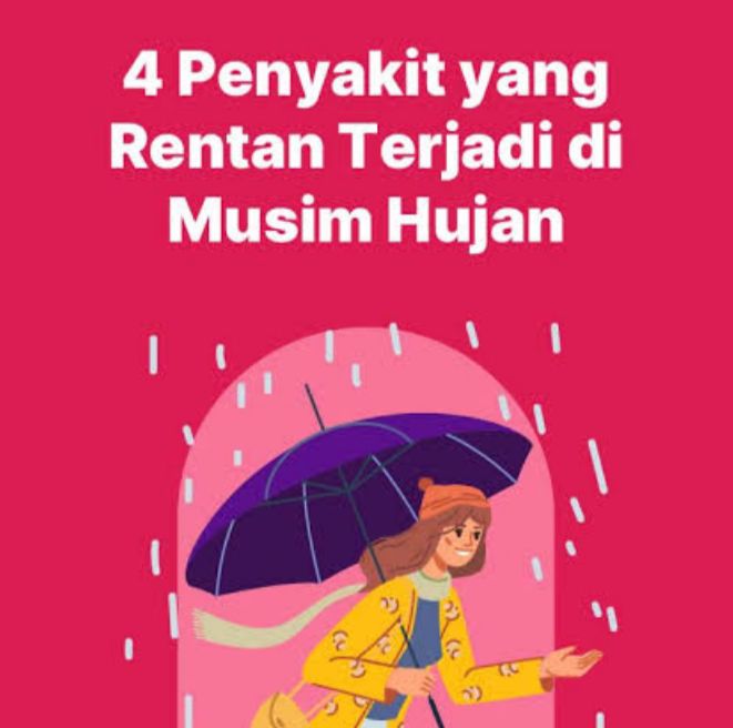 Waspadai Penyakit Ini Musim Hujan, Bisa Menyebabkan Kematian