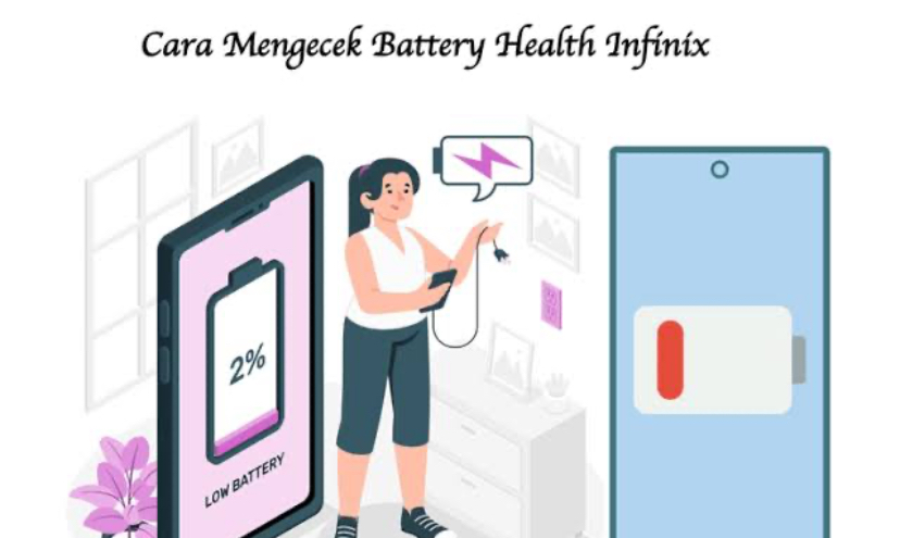 Cara Cek Battery Health HP Infinix Dengan Praktis