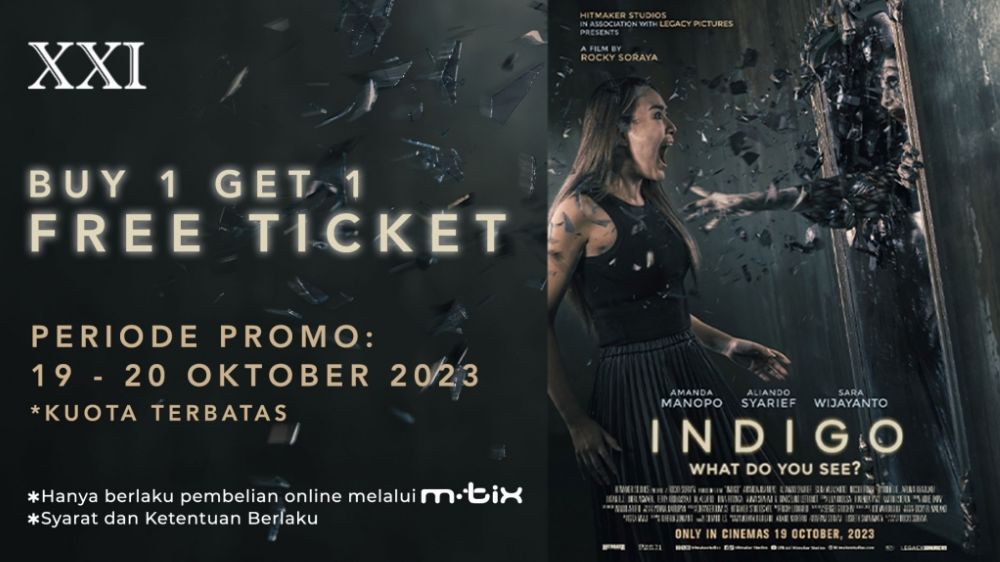 Penawaran Istimewa! Nonton Film Indigo, Beli 1 Tiket Gratis 1