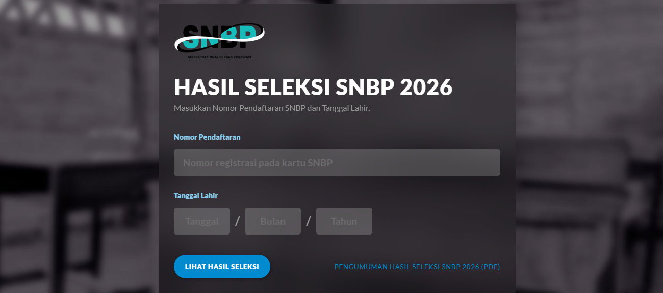 Hasil SNBP 2026 Resmi Diumumkan Hari Ini, 189.017 Siswa Lulus Seleksi Nasional