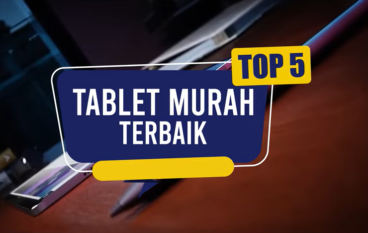 5 Tablet 1 Jutaan Terbaik 2026 – Jangan Sampai Salah Pilih
