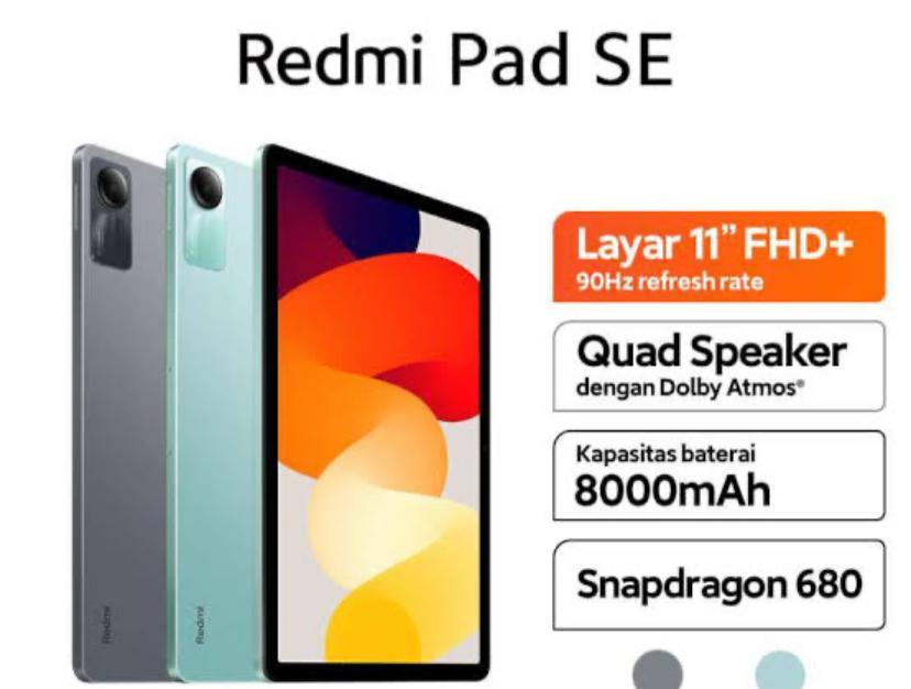 Fitur Unggulan Xiaomi Redmi Pad SE Ditenangai Oleh Prosesor  Snapdragon 680 Yang Canggih