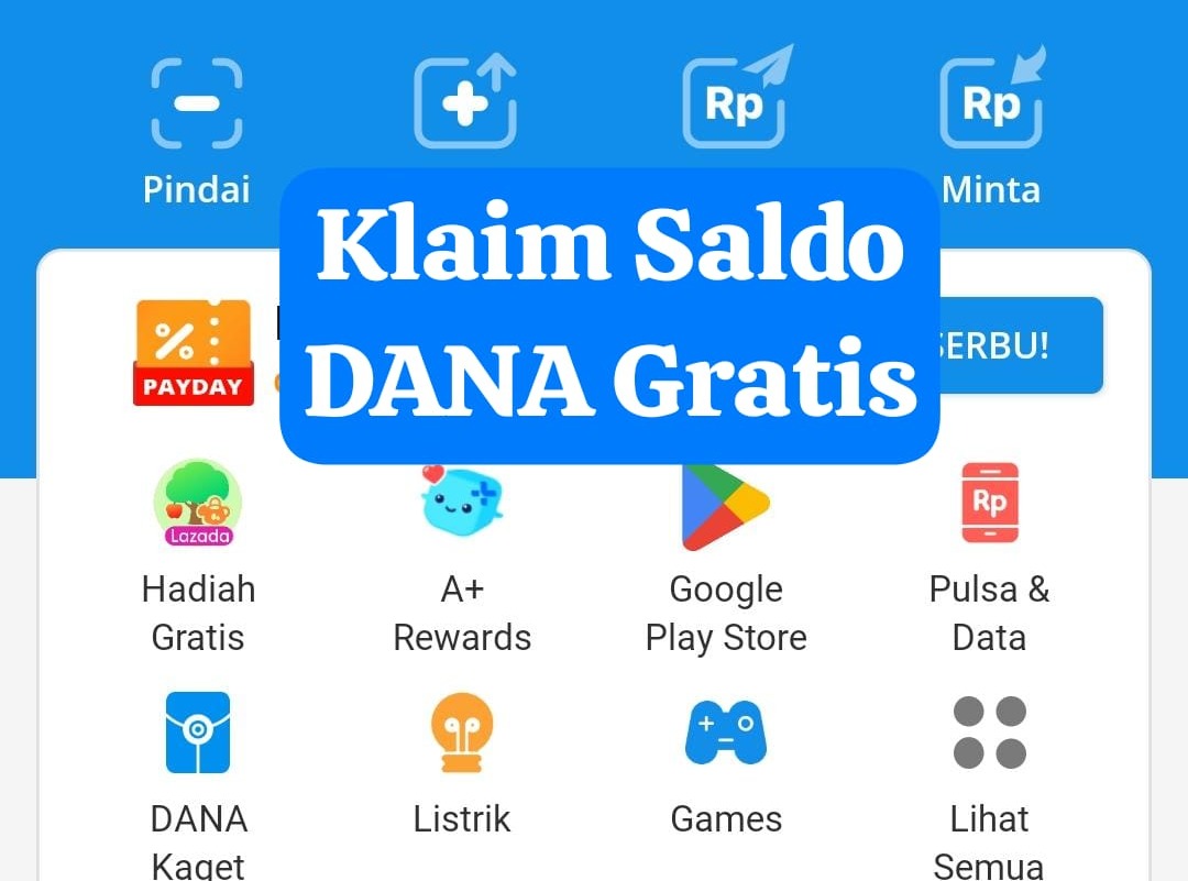 Klaim Saldo DANA Gratis, Tips Sukses dan Bisa Diuangkan!