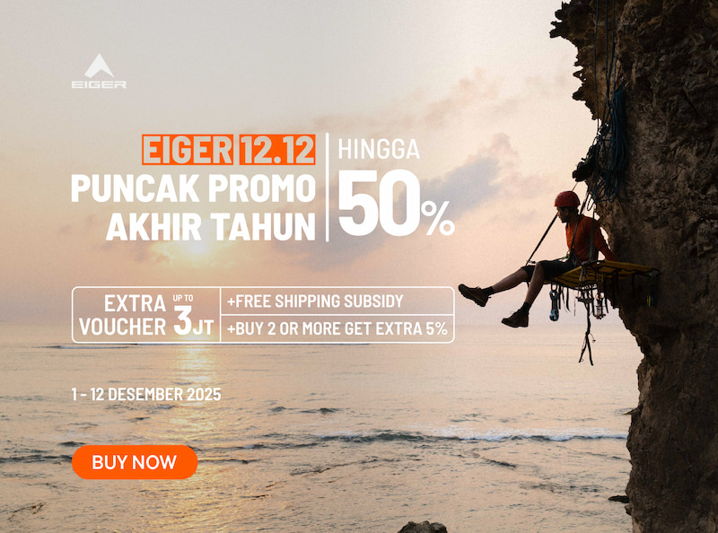 Promo EIGER Adventure Desember dengan Diskon Besar hingga Akhir Tahun