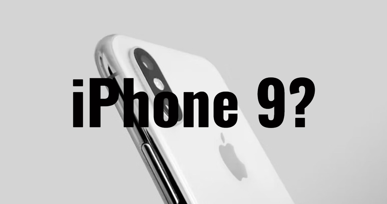 Mencari Jawaban Misteri iPhone 9 yang Tidak Pernah Ada