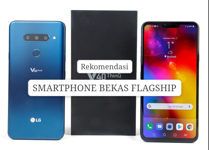 7 Smartphone Murah Bekas Flagship dengan Fitur Canggih di Tahun 2023