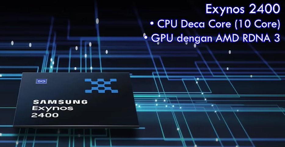 Samsung Exynos 2400, Potensi Tinggi Chipset untuk Galaxy S24 Series