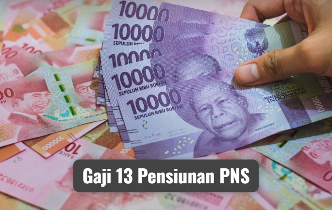 Kabar Gembira! Gaji ke-13 Pensiunan PNS Cair di Bulan Juni 2024