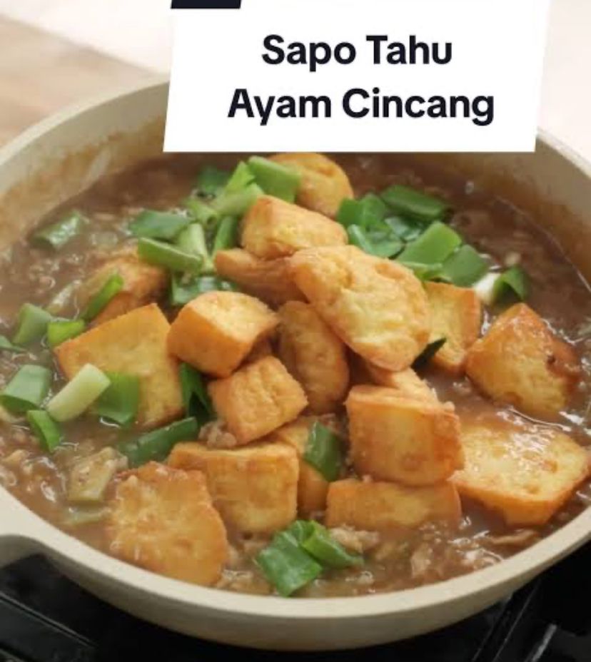 Resep Sapo Tahu Ayam Cincang, Gurih Lembut!