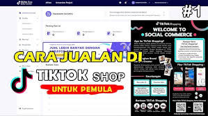 TikTok Shop Bikin Pebisnis Pemula Ngegas, 5 Bocoran Rahasianya