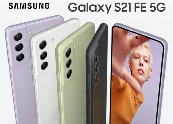 HP Samsung Galaxy S21 FE Dibekali Triple Pro Grade Kamera dan Selfie Kamera