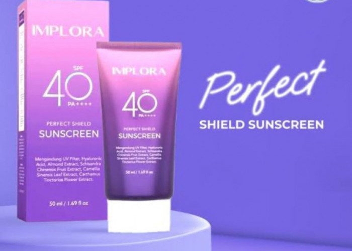 Sunscreen Implora SPF 30 Aman Bagi Semua Jenis Kulit Wajah