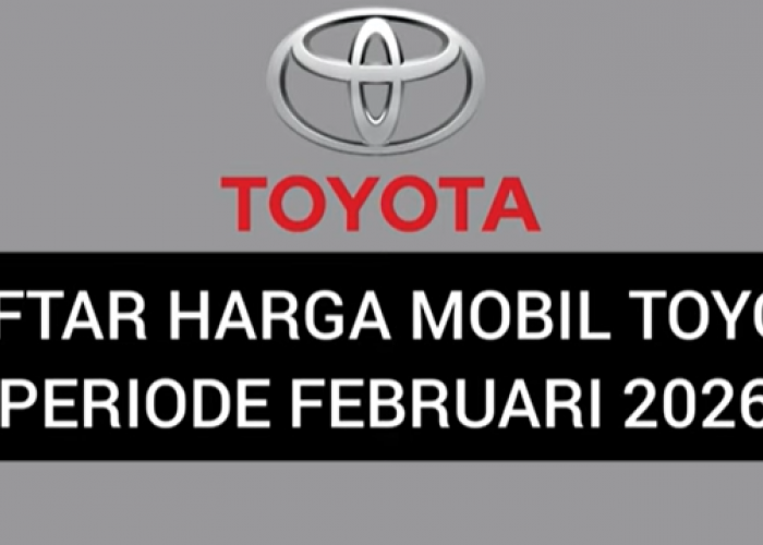 Harga Terbaru Mobil Toyota Februari 2026 Terlengkap Semua Jenis dan Tipe