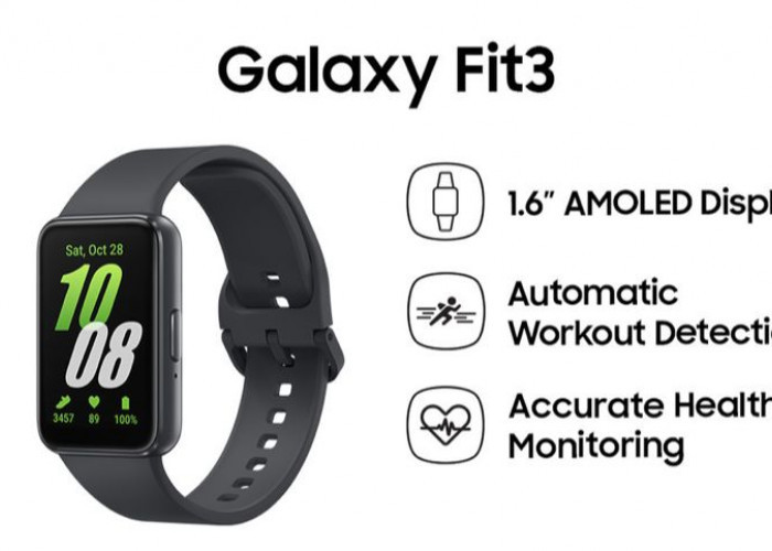 Sporty dan Nyaman di Tangan, Ini Fitur-Fitur Smartwatch Samsung Galaxy Fit 3