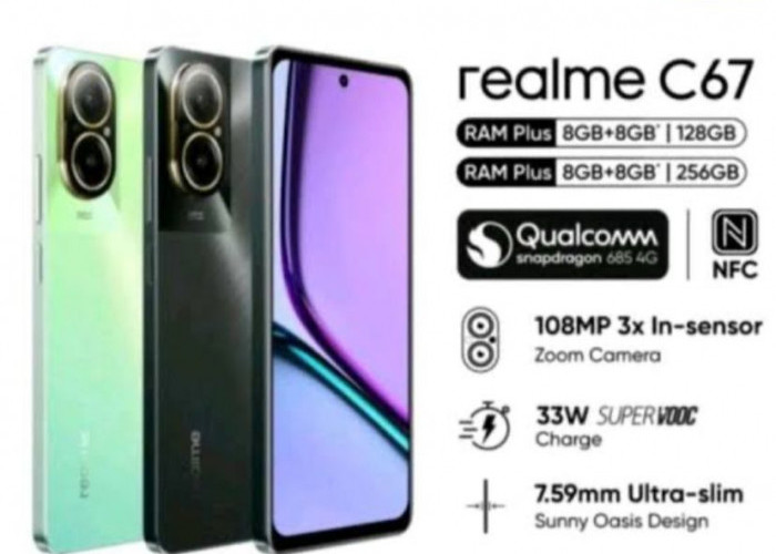 Realme C67 Hadir dengan Kamera 108MP, Sebegini Harganya, Jangan Kaget