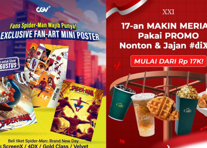 Promo Tiket Bioskop Gratis HUT ke-81 RI, Ada XXI, CGV hingga Cinepolis