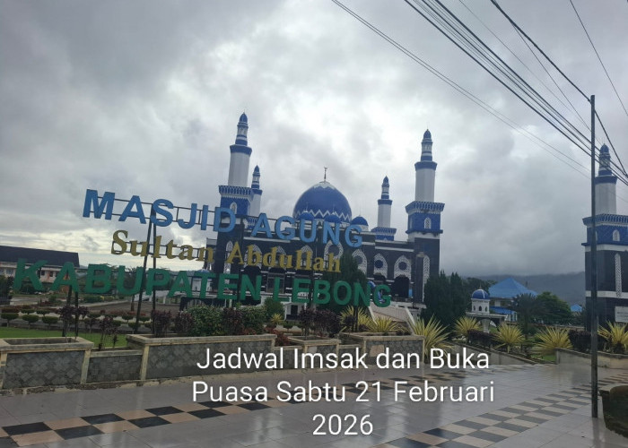 Jadwal Imsak dan Buka Puasa Kabupaten Lebong 21 Februari 2026, Lengkap Waktu Salat 3 Ramadan 1447 H