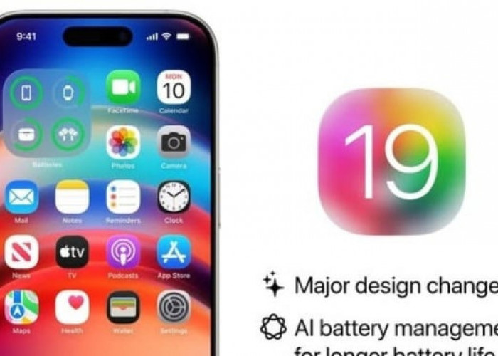   Baterai iPhone Tahan Lebih Lama Berkat Fitur Canggih iOS 19, Ini Cara Kerjanya