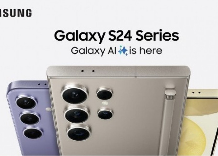 Samsung Galaxy S24 Series: Trio Flagship Memuaskan, Mana Jagoanmu?