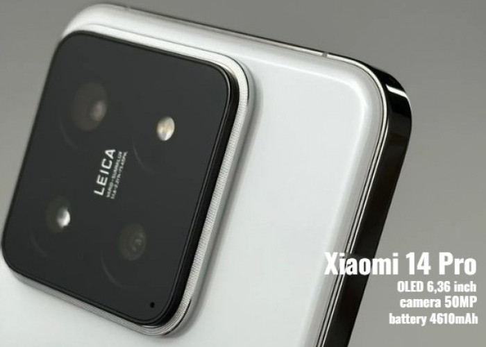 Resmi Diluncurkan, Harga Xiaomi 14 Pro Mulai dari Rp 6.8 juta