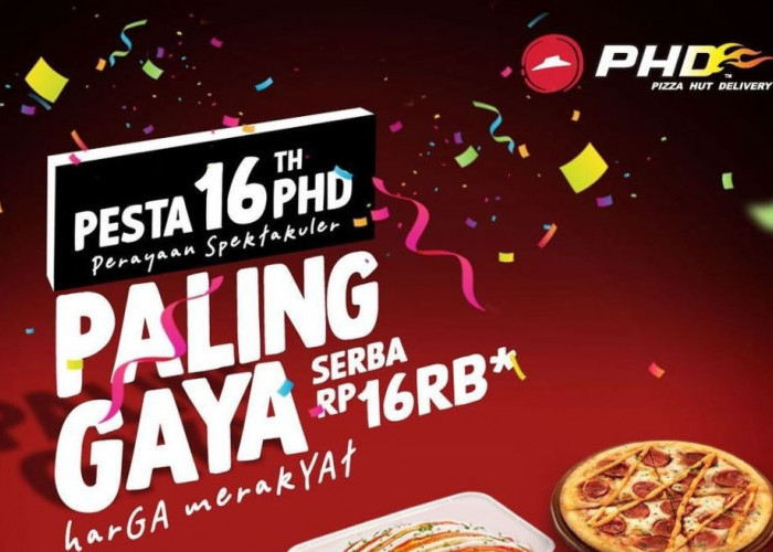 Pizza Hut Delivery Gelar Promo Spektakuler 10 Menu Rp16 Ribu, Ini Cara Mendapatkannya