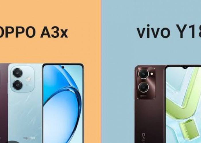 Perbandingan Keunggulan HP Oppo A3x Vs Vivo Y18 NFC, Pilih Mana?