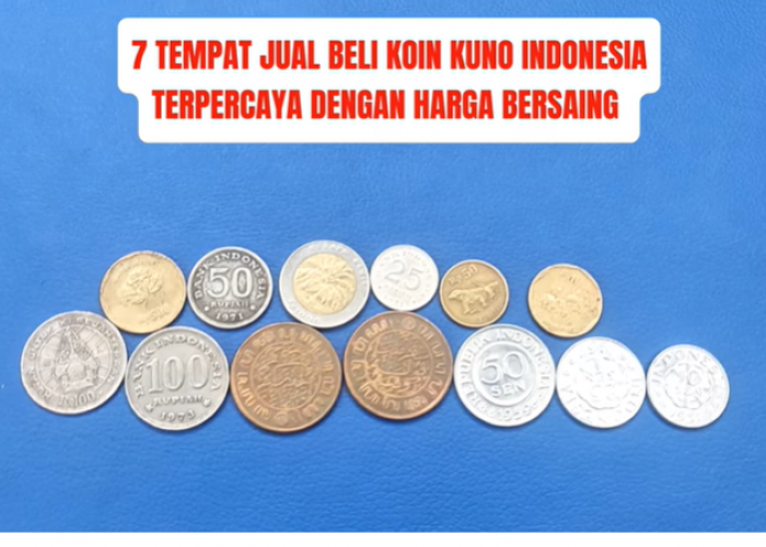 7 Tempat Jual Beli Koin Kuno Indonesia Terpercaya dan Harga Bersaing