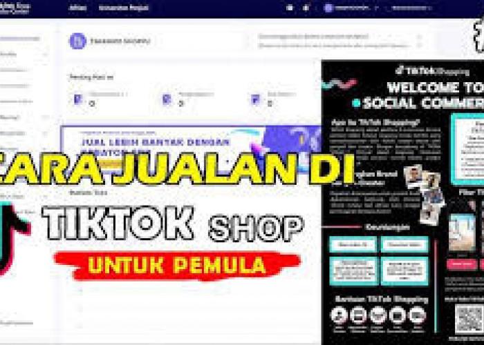 TikTok Shop Bikin Pebisnis Pemula Ngegas, 5 Bocoran Rahasianya 