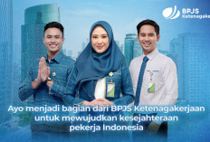 Info Lowongan Kerja BPJS Ketenagakerjaan Terbaru, Simak !