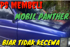 20 Tips Membeli Mobil Panther Agar Tidak Kecewa